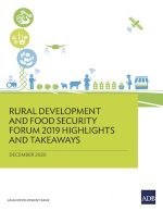 Rural Development and Food Security Forum 2019 Highlights and Takeaways