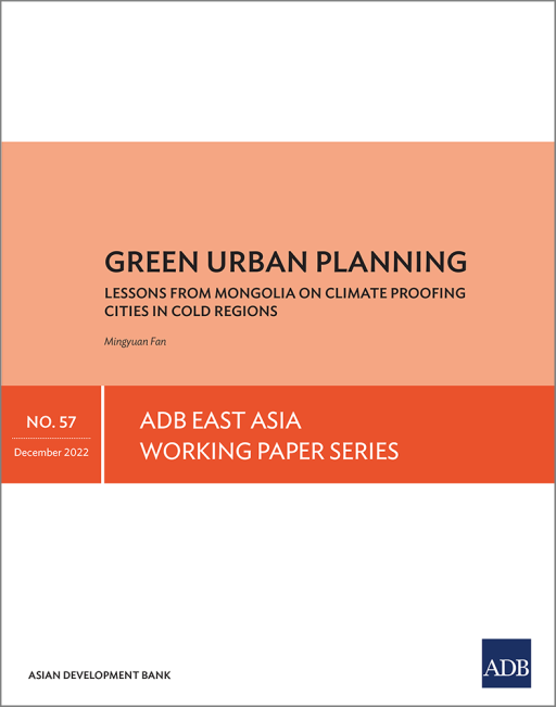 Green Urban Planning: Lessons from Mongolia on Climate Proofing Cities in Cold Regions