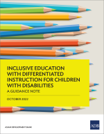 Inclusive Education with Differentiated Instruction for Children with Disabilities: A Guidance Note
