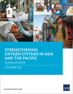 Strengthening Oxygen Systems in Asia and the Pacific: Guidance Note